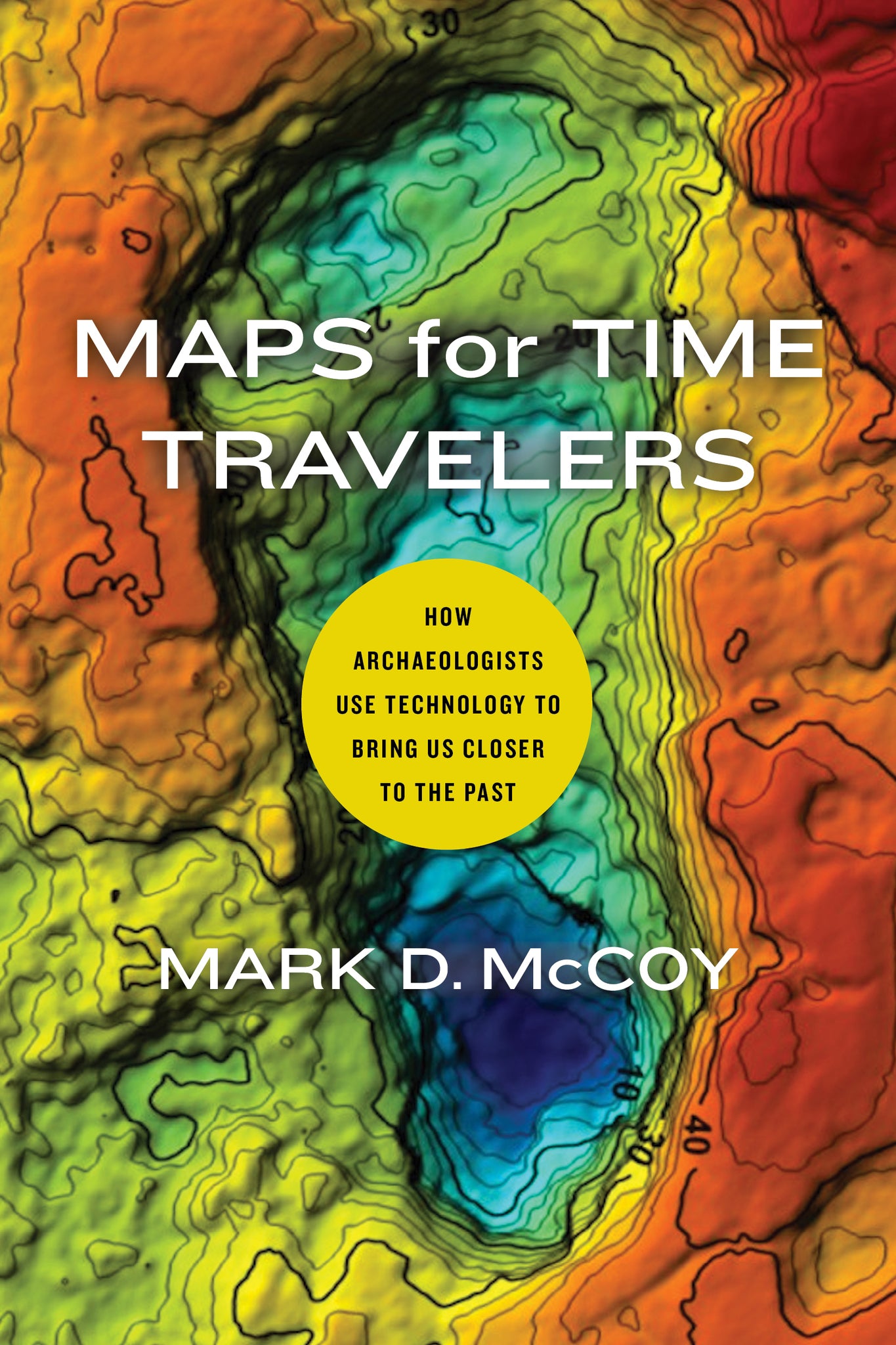Cover image for Maps for Time Travelers ISBN 9780520972650